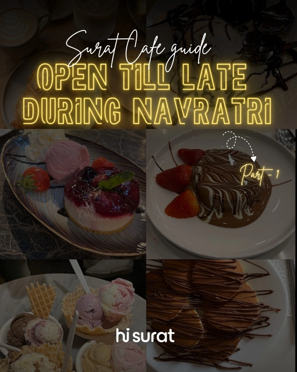Surat Cafe Guide: Cafes Open Till Late During Navratri